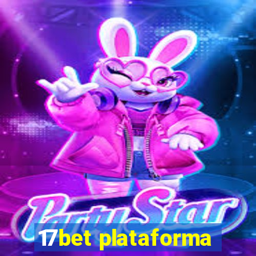 17bet plataforma